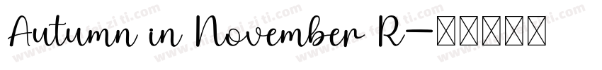 Autumn in November R字体转换